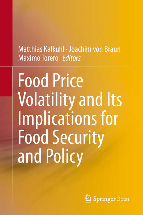 Book cover of Food Price Volatility and Its Implications for Food Security and Policy