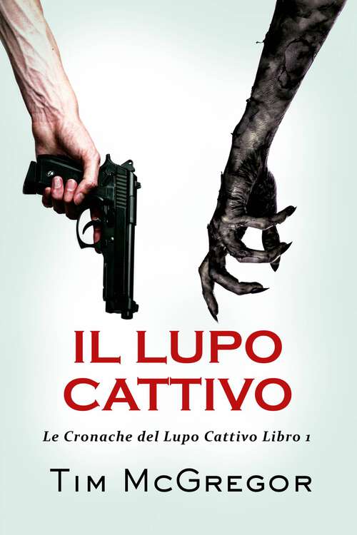 Book cover of Il lupo cattivo