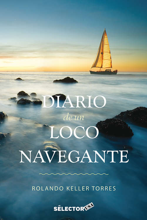 Book cover of Diario de un loco navegante