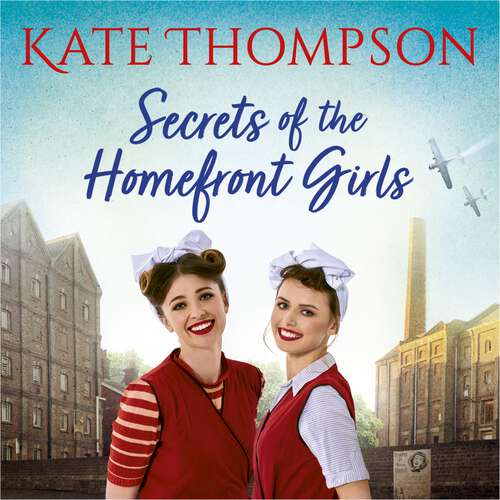 Book cover of Secrets of the Homefront Girls