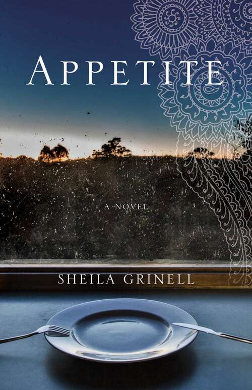 Book cover of Appetite: A Novel