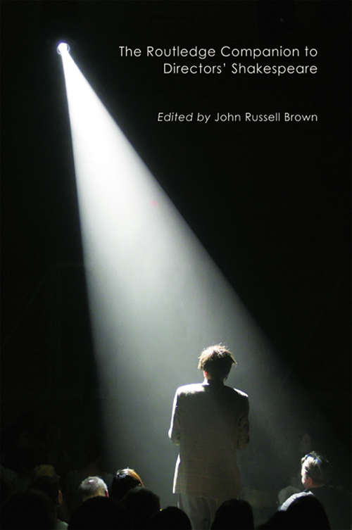 Book cover of The Routledge Companion to Directors' Shakespeare (Routledge Companions)