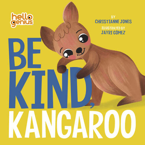 Book cover of Be Kind, Kangaroo