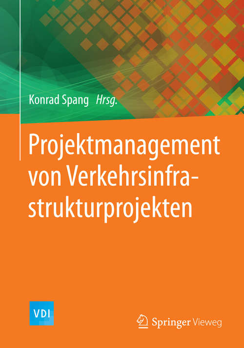 Book cover of Projektmanagement von Verkehrsinfrastrukturprojekten