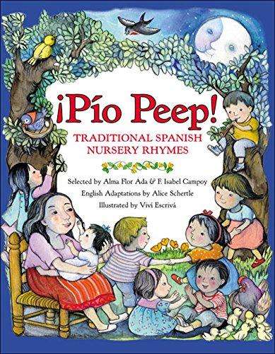 Book cover of ¡Pío Peep! Traditional Spanish Nursery Rhymes