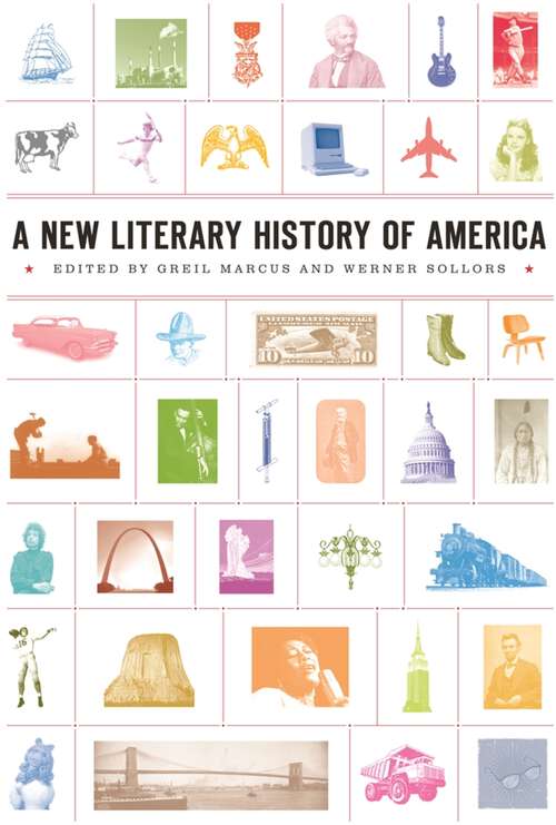 Book cover of A New Literary History of America (Harvard University Press Reference Library)