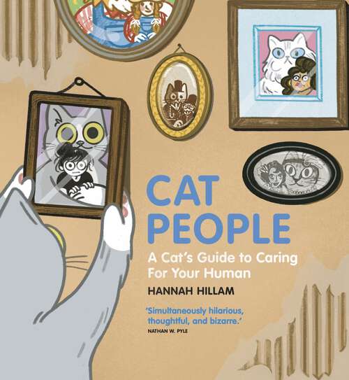 Book cover of Cat People: "Simultaneously hilarious, thoughtful, and bizarre"