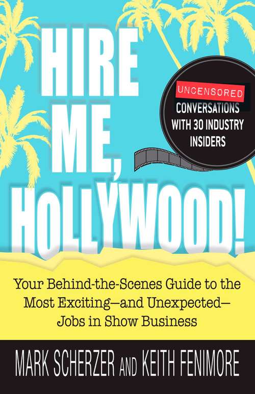 Book cover of Hire Me, Hollywood!