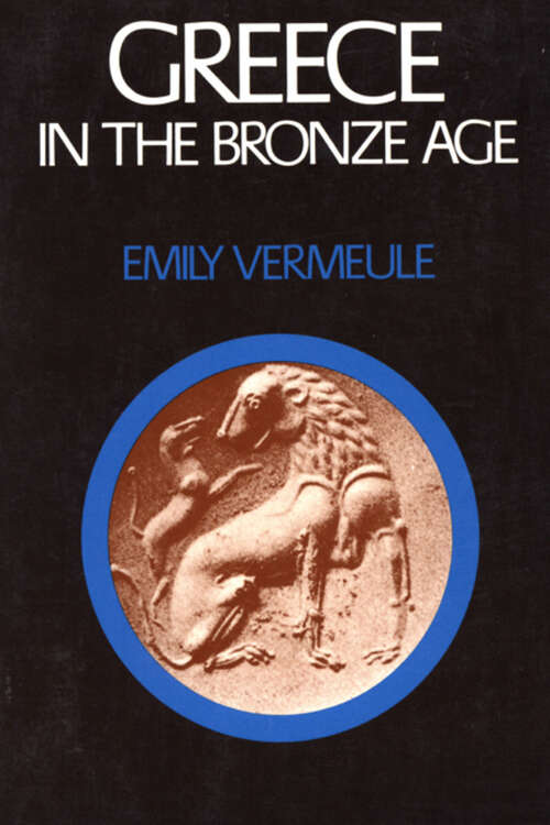 Book cover of Greece in the Bronze Age