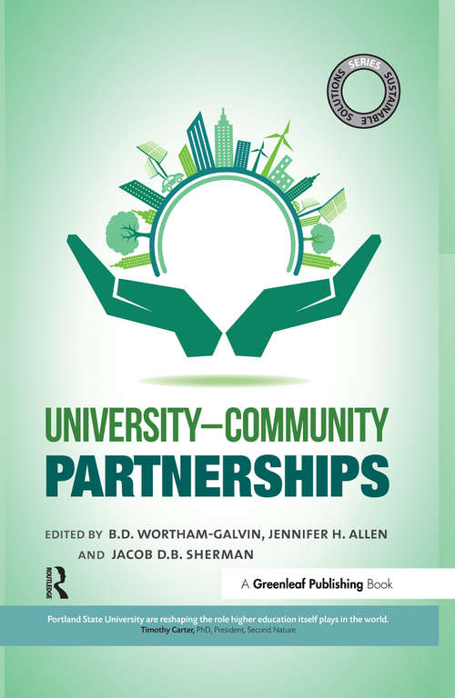 Book cover of Sustainable Solutions: University–Community Partnerships (Sustainable Solutions Ser. #2)