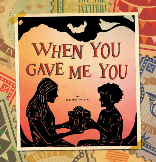Book cover of When You Gave Me You