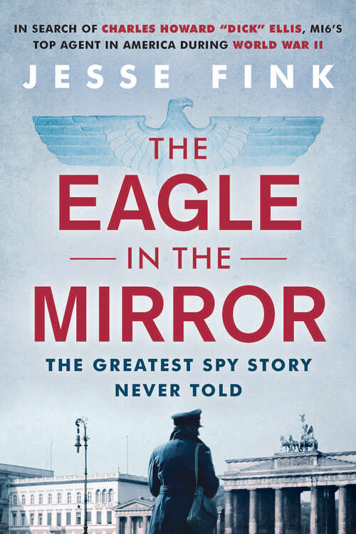Book cover of The Eagle in the Mirror