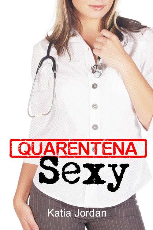 Book cover of Quarentena Sexy