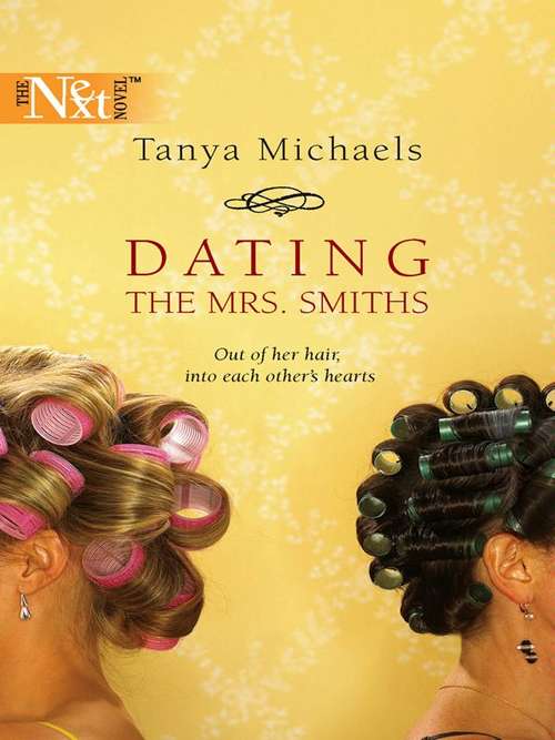 Book cover of Dating the Mrs. Smiths