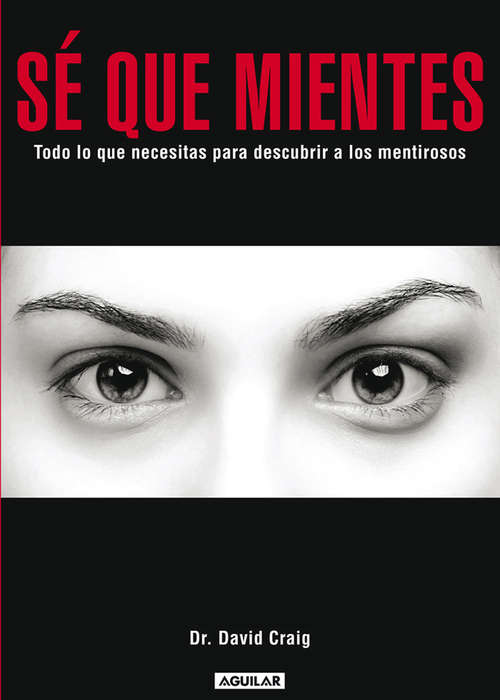 Book cover of Sé que mientes