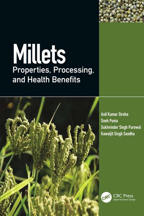 Book cover of Millets: Properties, Processing, and Health Benefits