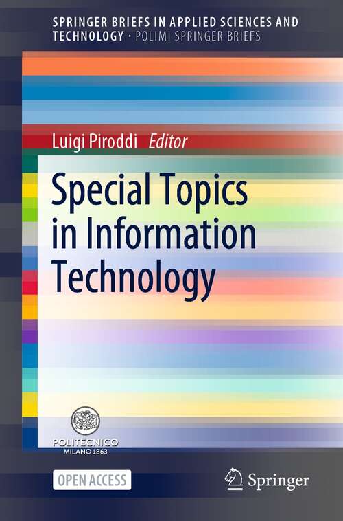 Book cover of Special Topics in Information Technology (1st ed. 2022) (SpringerBriefs in Applied Sciences and Technology)