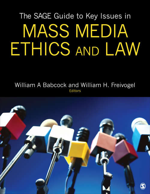 Book cover of The SAGE Guide to Key Issues in Mass Media Ethics and Law