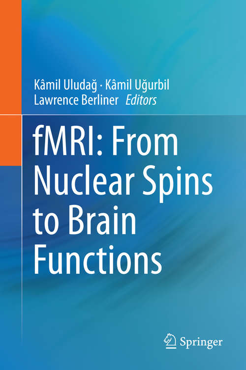 Book cover of fMRI: From Nuclear Spins to Brain Functions