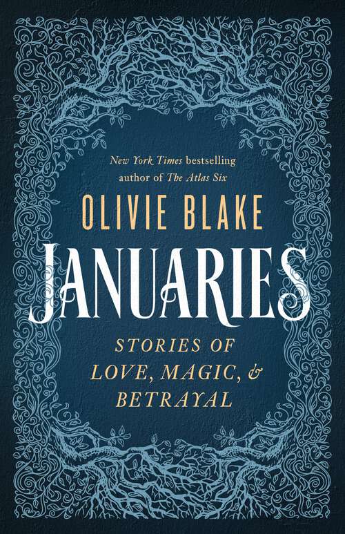 Book cover of Januaries: Stories of Love, Magic & Betrayal