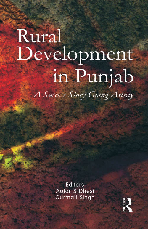 Book cover of Rural Development in Punjab: A Success Story Going Astray