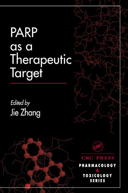 Book cover of PARP as a Therapeutic Target (Handbooks in Pharmacology and Toxicology)