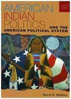 Book cover of American Indian Politics and the American Political System (2nd edition)