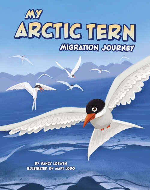 Book cover of My Arctic Tern Migration Journey