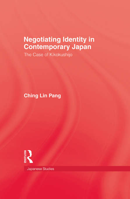 Book cover of Negotiating Identity In Contemporary Japan