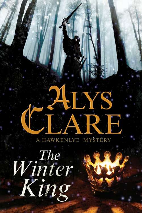 Book cover of The Winter King(Hawkenlye Mysteries #15)