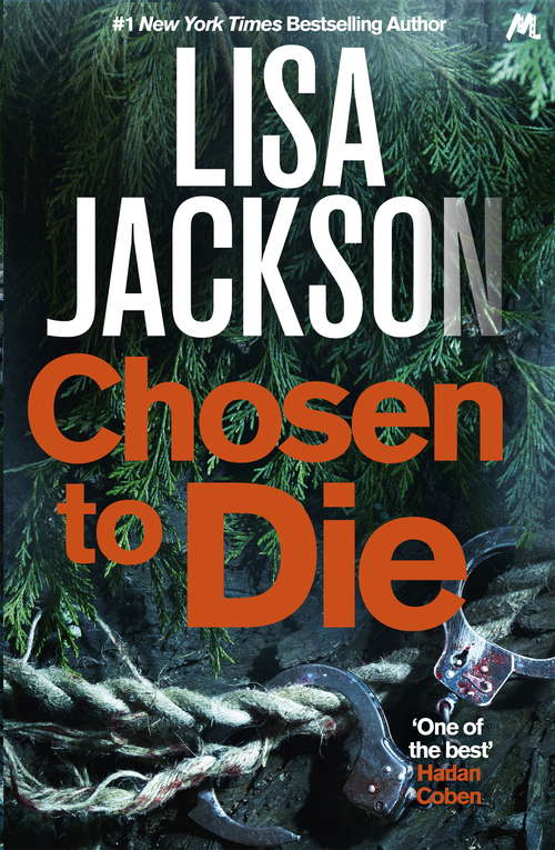 Book cover of Chosen to Die: A completely addictive detective novel with a stunning twist (Montana Mysteries #2)