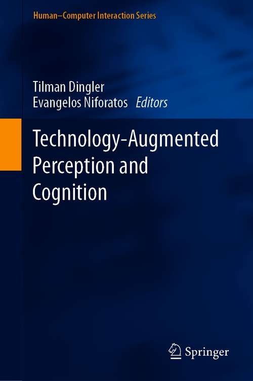 Book cover of Technology-Augmented Perception and Cognition (1st ed. 2021) (Human–Computer Interaction Series)