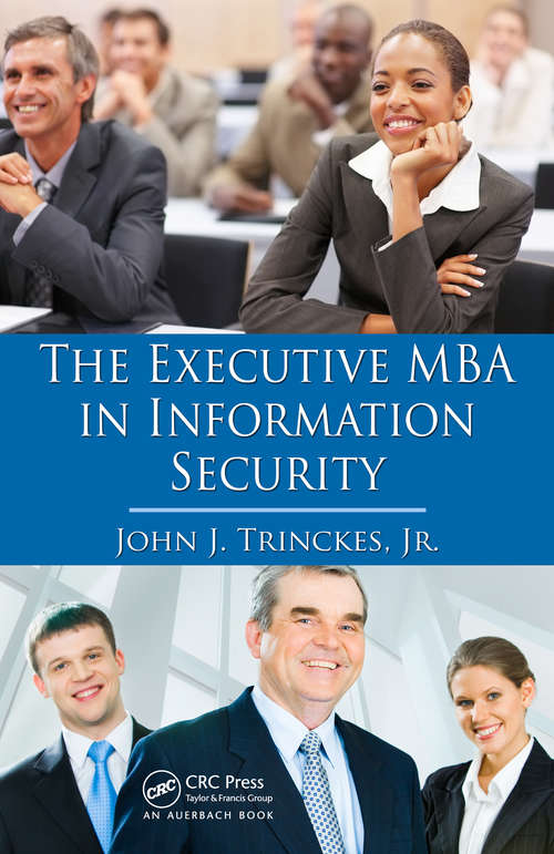 Book cover of The Executive MBA in Information Security (1)