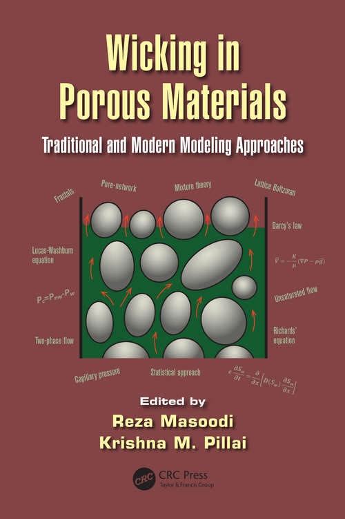 Book cover of Wicking in Porous Materials: Traditional and Modern Modeling Approaches