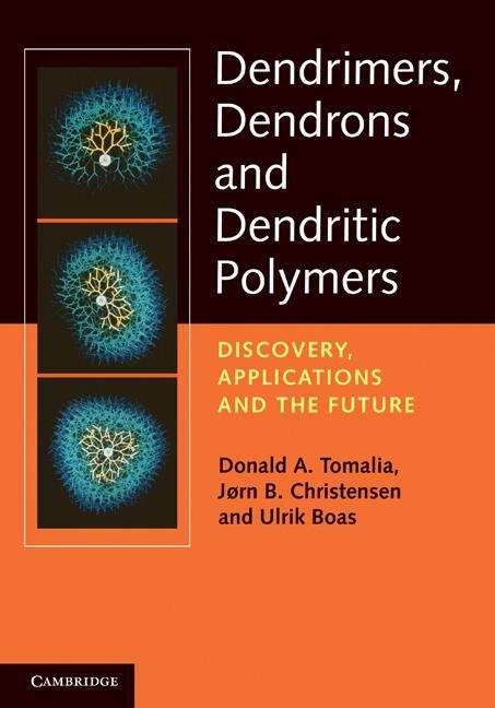 Book cover of Dendrimers, Dendrons, and Dendritic Polymers