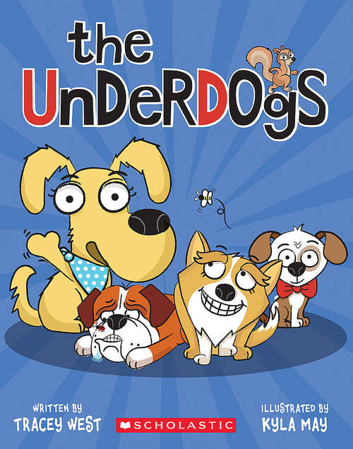 Book cover of The Underdogs: The Underdogs #3