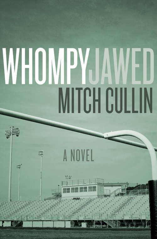 Book cover of Whompyjawed: A Novel