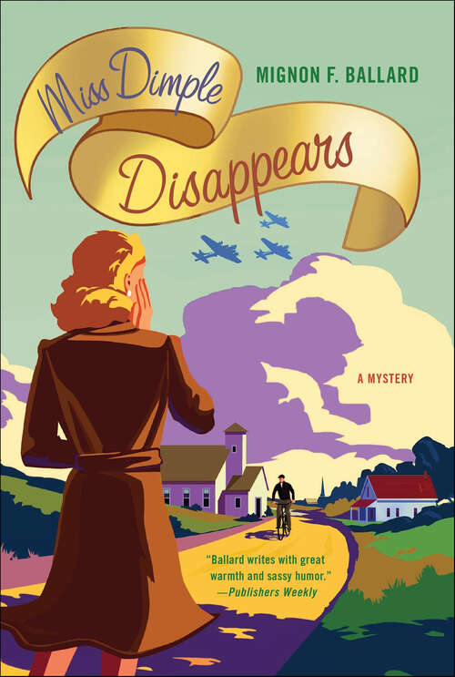 Book cover of Miss Dimple Disappears: A Mystery (Miss Dimple Mysteries #1)