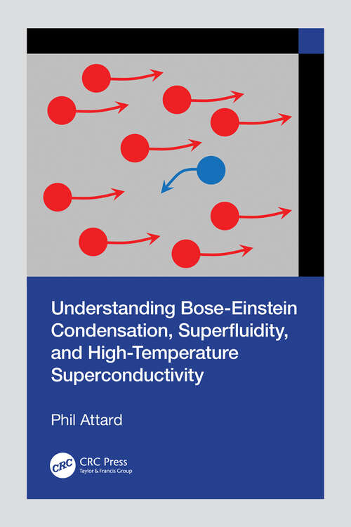 Book cover of Understanding Bose-Einstein Condensation, Superfluidity, and High-Temperature Superconductivity