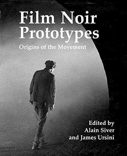 Book cover of Film Noir Prototypes: Origins of the Movement