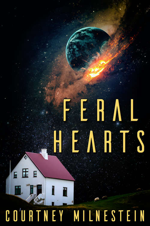 Book cover of Feral Hearts