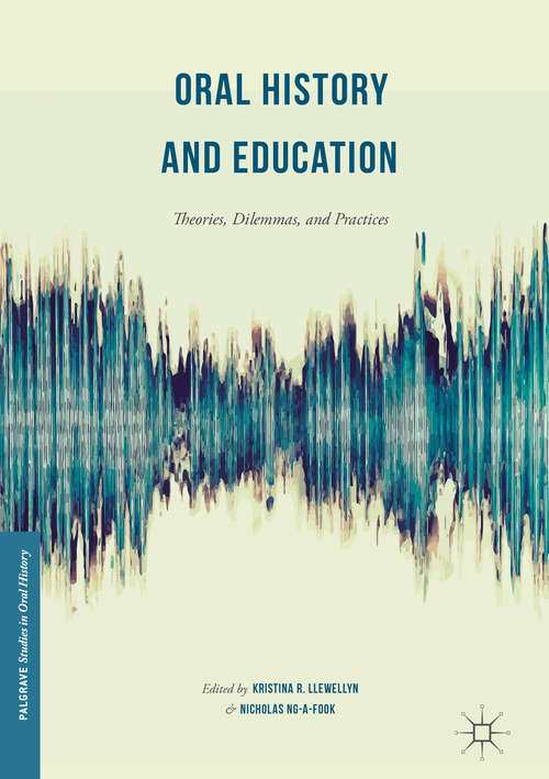 Book cover of Oral History and Education