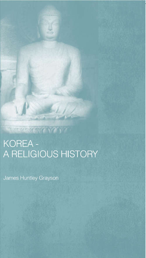 Book cover of Korea - A Religious History