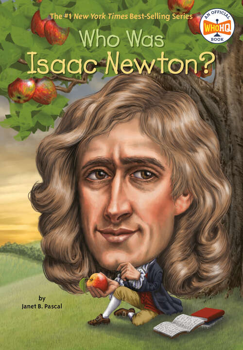 Book cover of Who Was Isaac Newton? (Who was?)