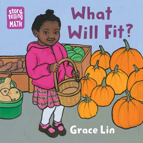 Book cover of What Will Fit? (Storytelling Math)