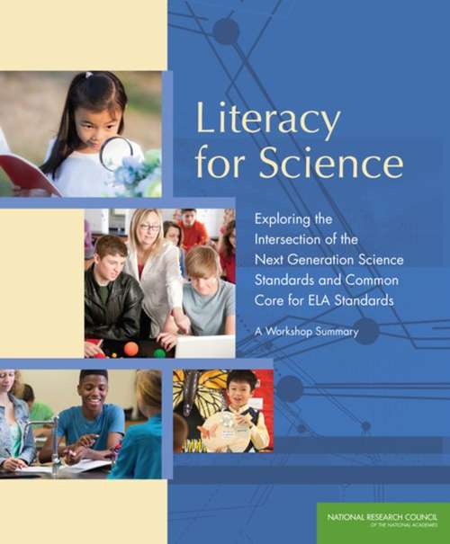 Book cover of Literacy for Science: A Workshop Summary