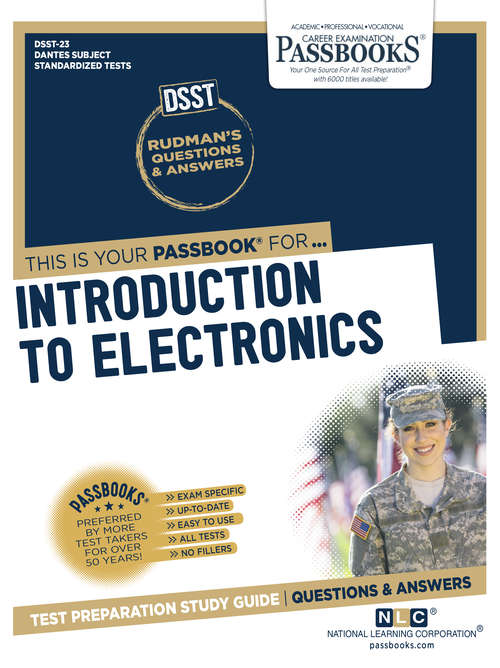 Book cover of INTRODUCTION TO ELECTRONICS: Passbooks Study Guide (DANTES Subject Standardized Tests (DSST))