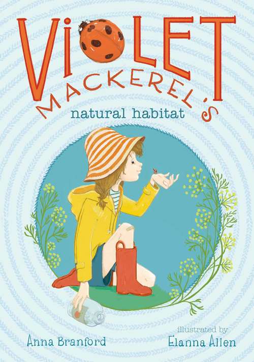 Book cover of Violet Mackerel's Natural Habitat