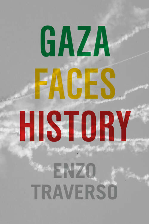 Book cover of Gaza Faces History