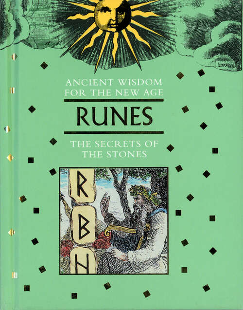 Book cover of Runes: The Secrets of the Stones (Digital Original) (Ancient Wisdom for the New Age)